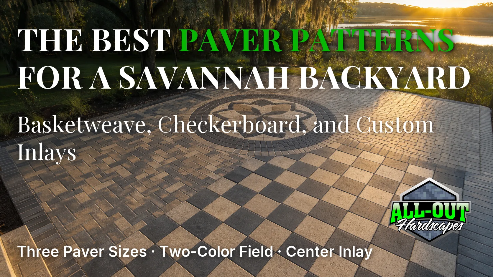 Basketweave, checkerboard, and a circular inlay in one Savannah paver patio