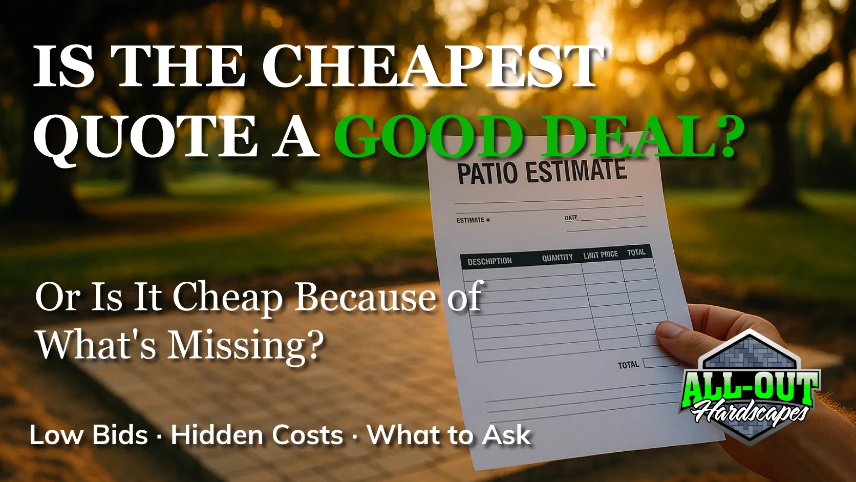 Is the cheapest patio quote in Savannah actually a good deal?