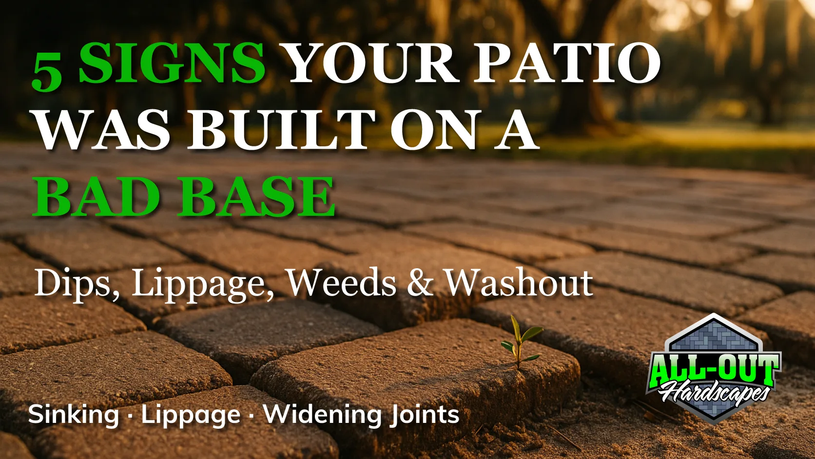5 signs your patio was built on a bad base in Savannah